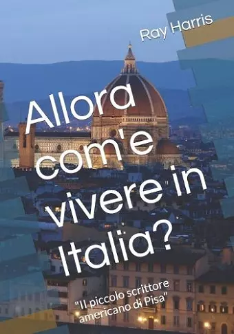 Allora com'e vivere in Italia? cover