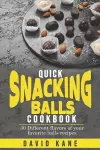 Quick Snacking Balls Cookbook cover