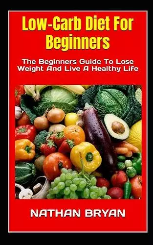 Low-Carb Diet For Beginners cover