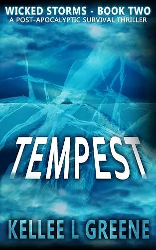 Tempest - A Post-Apocalyptic Survival Thriller cover