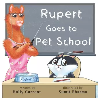 Rupert Goes to Pet School cover