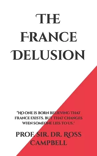 The France Delusion cover