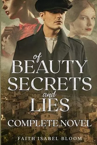 Beauty Of Secrets And Lies Complete Novel cover