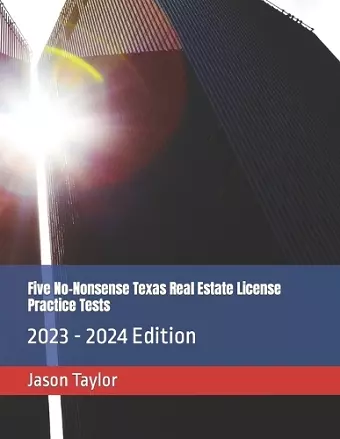 Five No-Nonsense Texas Real Estate License Practice Tests cover