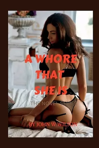 A Whore That She Is cover