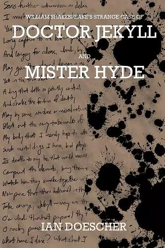 William Shakespeare's Strange Case of Doctor Jekyll and Mister Hyde cover