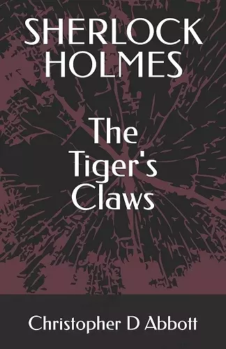 SHERLOCK HOLMES The Tiger's Claws cover