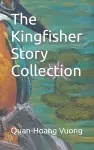 The Kingfisher Story Collection cover