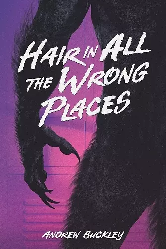 Hair in All the Wrong Places cover