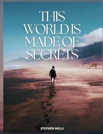 This World Is Made of Secrets [Edition 1] cover