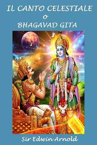 Il Canto Celestiale o Bhagavad-Gita cover