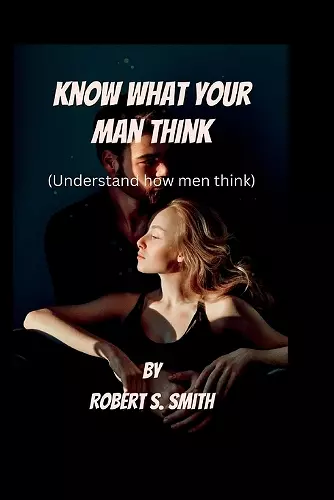 Know What Your Man Think cover