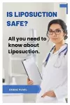 Is liposuction safe? cover