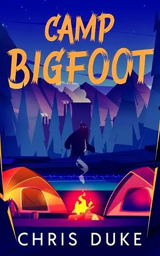 Camp Bigfoot cover