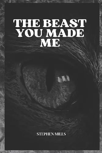 The Beast You Made Me cover