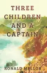 Three Children and a Captain cover