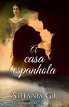 A casa espanhola cover