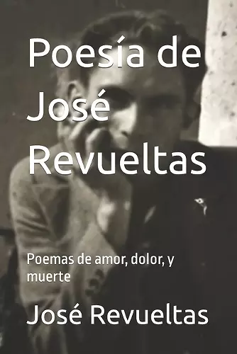 Poesía de José Revueltas cover