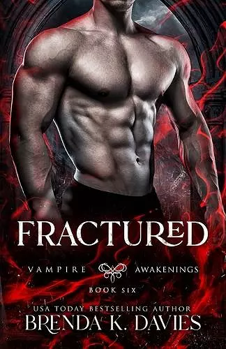 Fractured (Vampire Awakenings, Book 6) cover