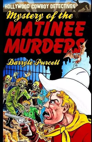 The Mystery of the Matinee Murders cover