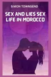 Sex and lies Sex life in Morocco cover