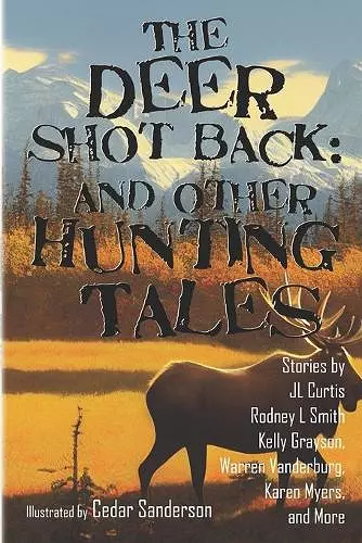 The Deer Shot Back cover