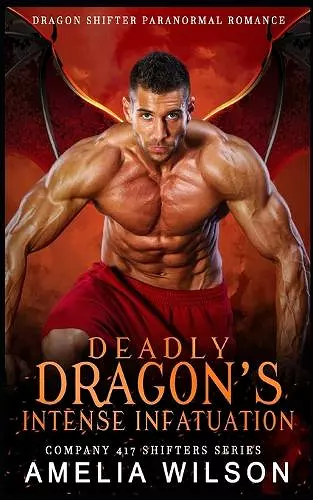 Deadly Dragon's Intense Infatuation cover