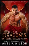 Deadly Dragon's Intense Infatuation cover