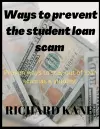 Ways to Prevent the Student Loan Scam cover