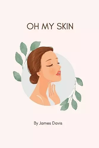 Oh My Skin cover