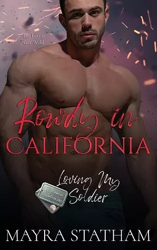 Rowdy in California cover