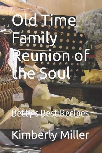 Old Time Family Reunion of the Soul cover