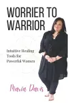 Worrier to Warrior cover