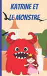 Katrine Et Le Monstre cover