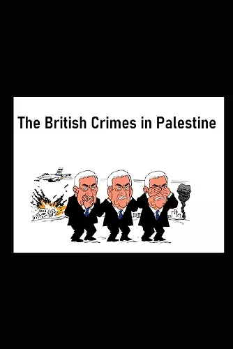 The British Crimes in Palestine cover