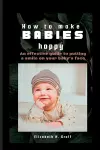 How to Make Babies Happy cover