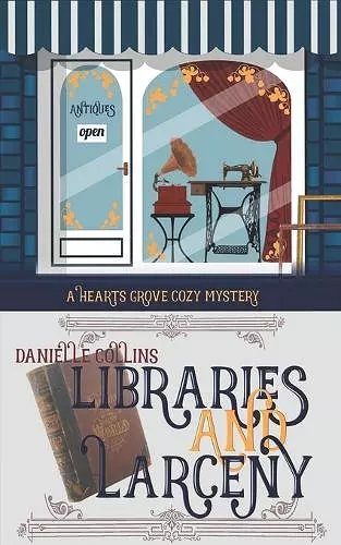 Libraries and Larceny cover