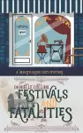 Festivals and Fatalities cover