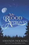 My Blood Approves cover