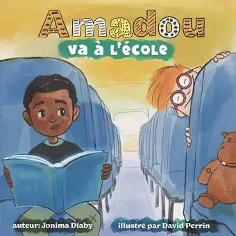 Amadou va à L'école (French Edition) cover