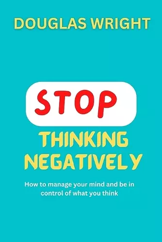 Stop Thinking Negatively cover