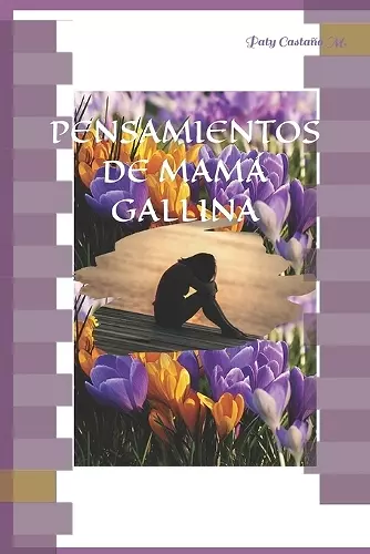 Pensamientos de Mamá Gallina cover
