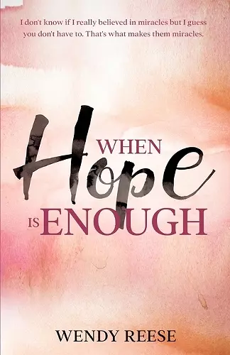 When Hope is Enough cover