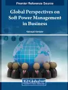 Global Perspectives on Soft Power Management in Business cover