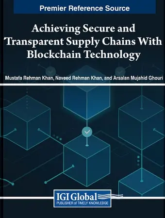 Achieving Secure and Transparent Supply Chains With Blockchain Technology cover
