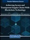 Achieving Secure and Transparent Supply Chains With Blockchain Technology cover