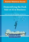 Demystifying the Dark Side of AI in Business cover