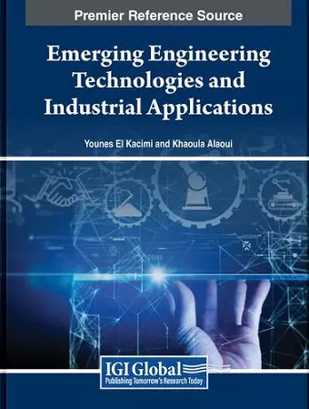 Emerging Engineering Technologies and Industrial Applications cover