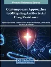 Contemporary Approaches to Mitigating Antibacterial Drug Resistance cover