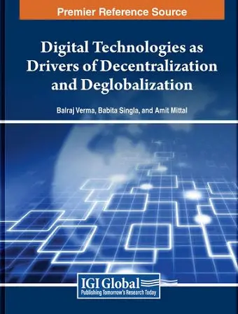 Digital Technologies, Ethics, and Decentralization in the Digital Era cover